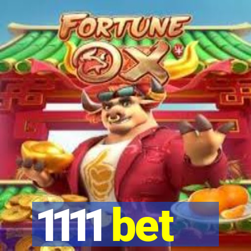 1111 bet